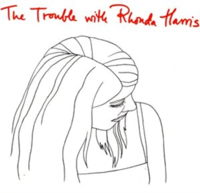 The Trouble With Rhonda Harris