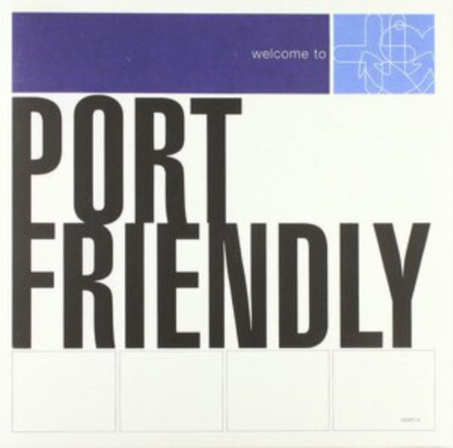 Welcome to Port Friendly