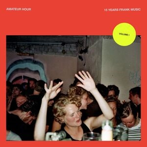 Amateur Hour, Volume I