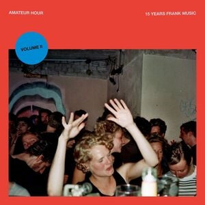 Amateur Hour, Volume II