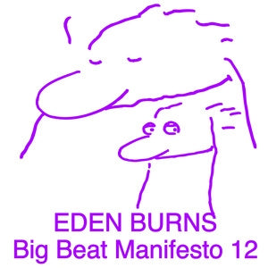 Big Beat Manifesto