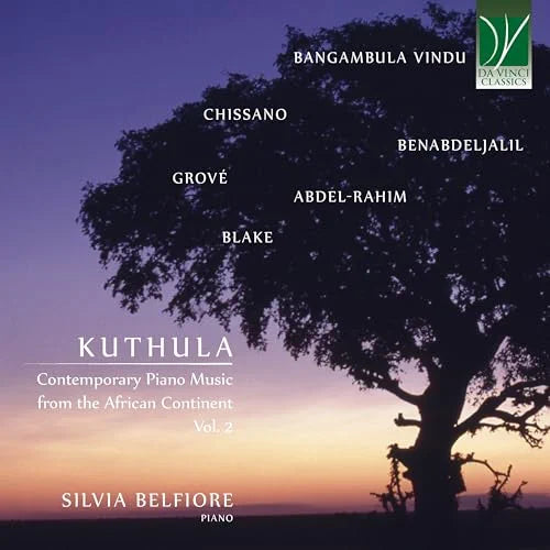 Kuthula: Contemporary Piano Music From The African Continent Vol. 2