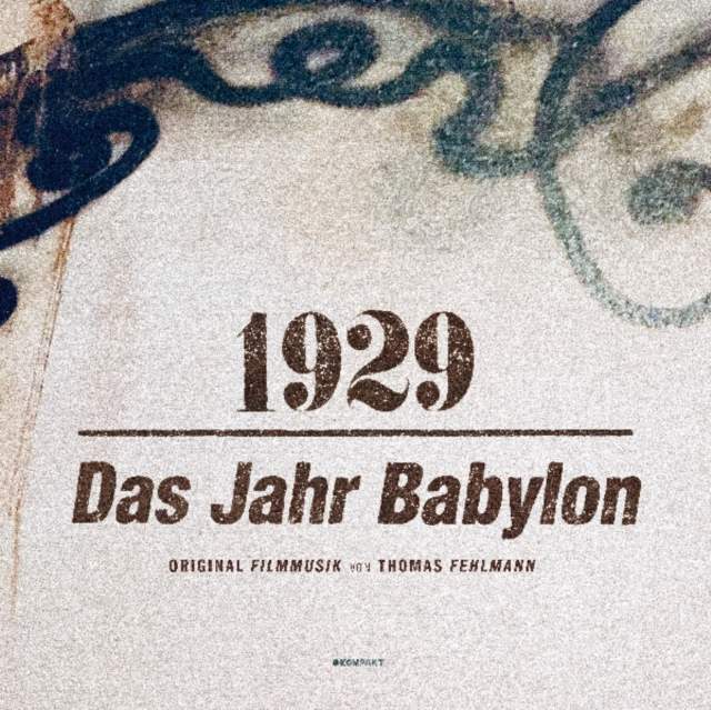 1929: Das Jahr Babylon