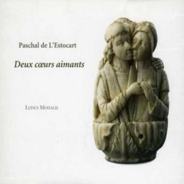 Paschal De L'Estocart: Deux Coeurs Aimants