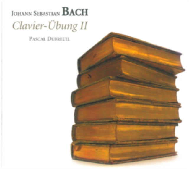 Johann Sebastian Bach: Clavier-Ubung II