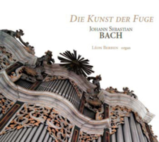 Johann Sebastian Bach: Die Kunst Der Fuge