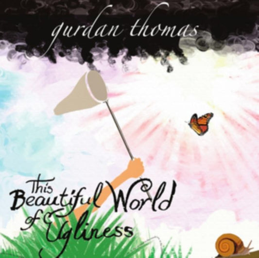 This Beautiful World of Ugliness