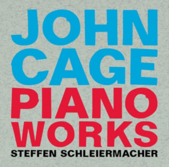 John Cage: Piano Works