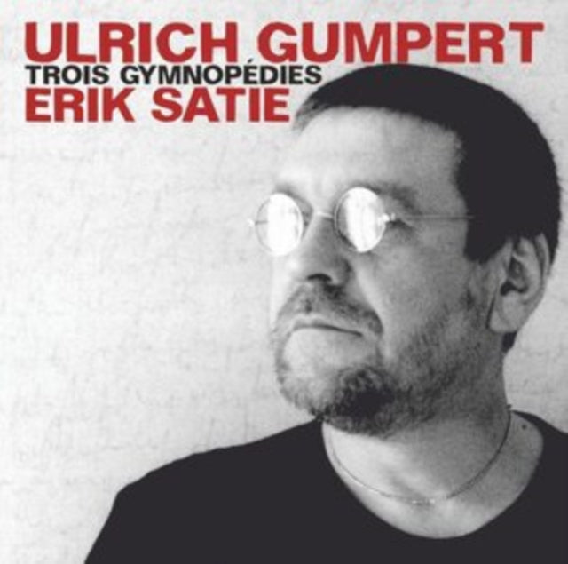Erik Satie: Trois Gymnopédies