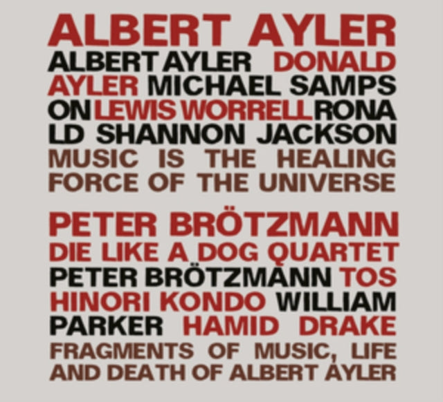 Fragments of Music, Life and Death of Albert Ayler
