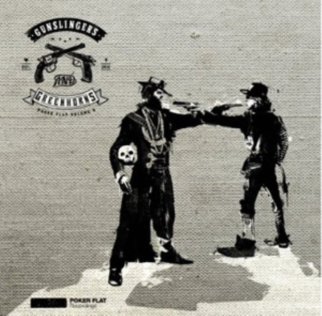 Gunslingers and Greenhorns