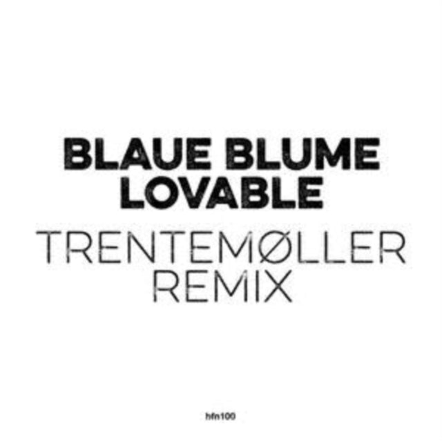 Lovable (Trentemoller Remix)
