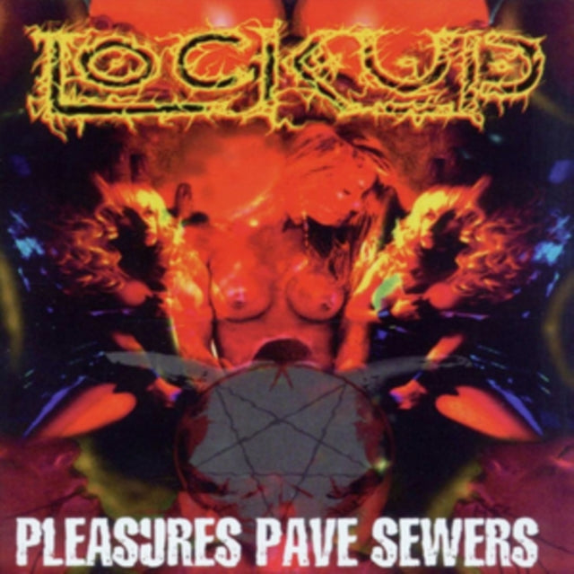 Pleasures Pave Sewers