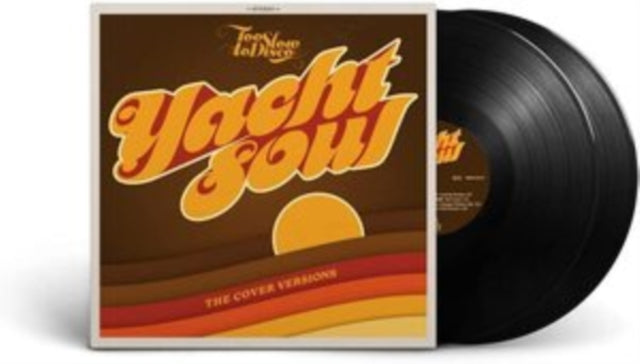 Too Slow to Disco Presents: Yacht Soul