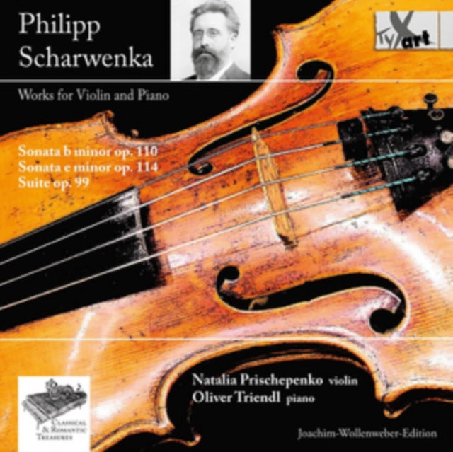 Philipp Scharwenka: Works for Violin and Piano