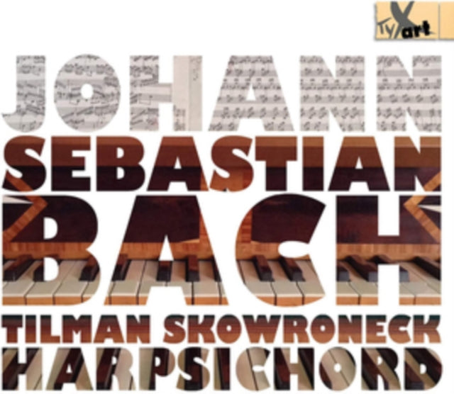 Tilman Skowroneck: Johann Sebastian Bach