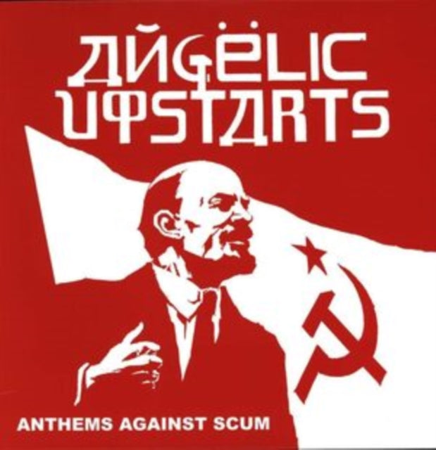 Anthems against scum