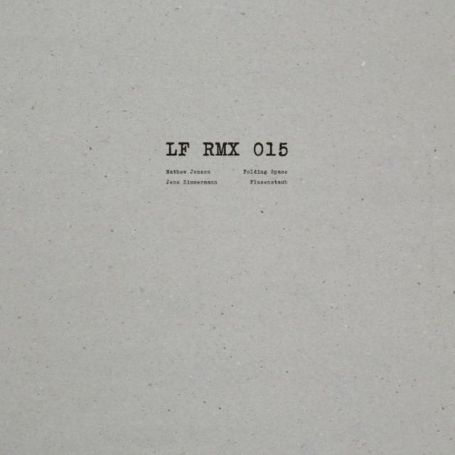LF RMX 015 (Len Faki Mixes)