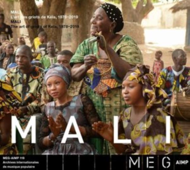 Mali: L'art Des Griots De Kéla, 1978-2019