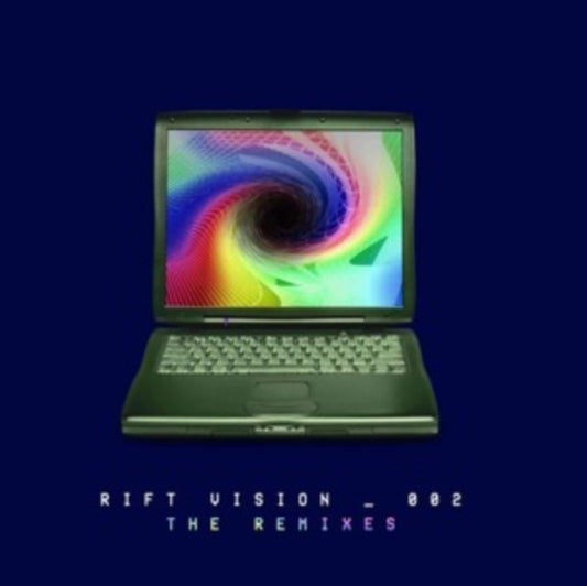 Rift Vison 002 - The Remixes