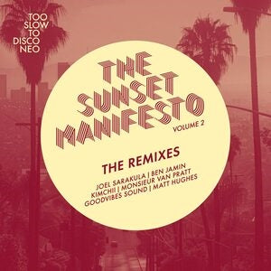 The Sunset Manifesto, Volume 2 - The Remixes