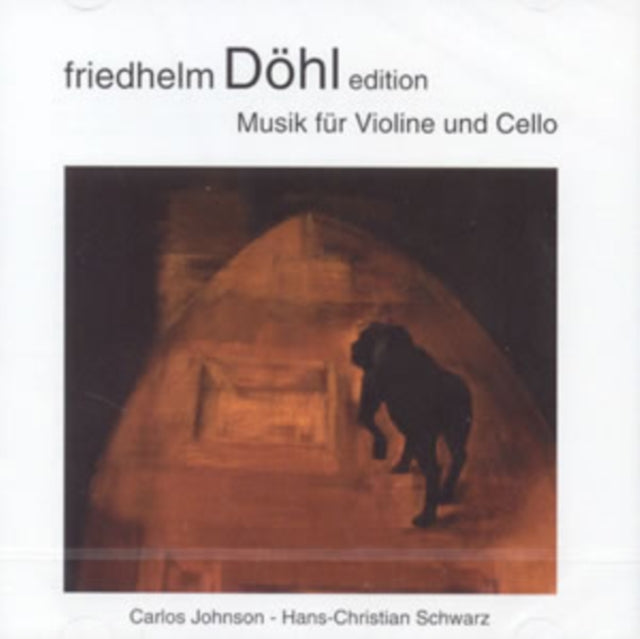 Friedhelm Dohl: Musik Fur Violine Und Cello