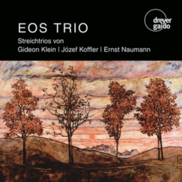 Streichtrios Von Gideon Klein/Józef Koffler/Ernst Naumann