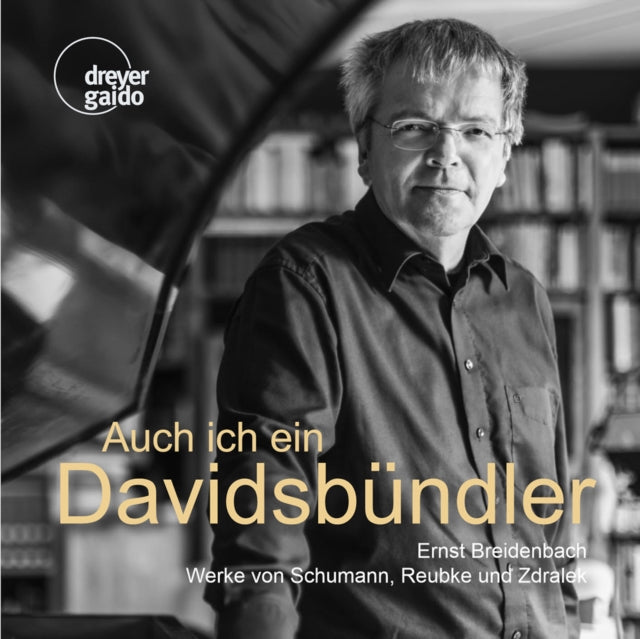 Ernst Breidenbach: Auch Ich Ein Davidsbündler