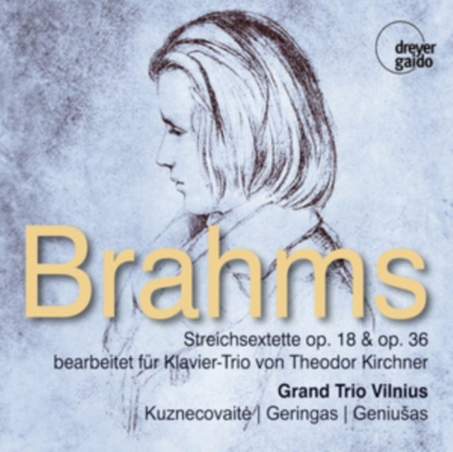 Brahms: Streichsextette Op. 18 & Op. 36