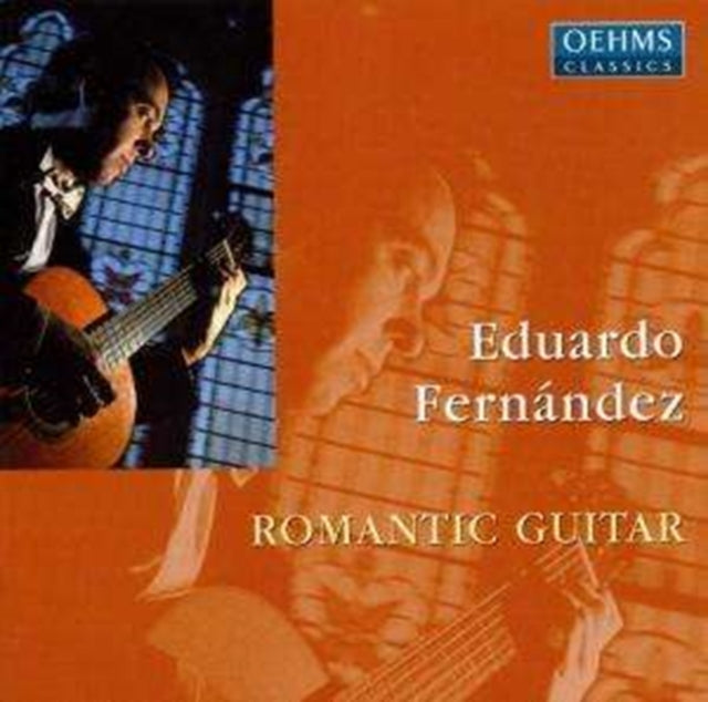 Eduardo Fernandez: Romantic Guitar