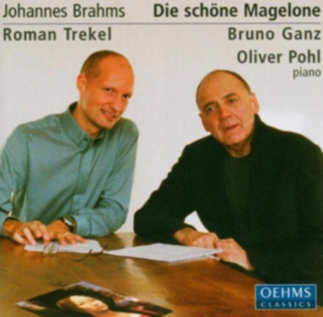 Johannes Brahms: Die Schöne Magelone