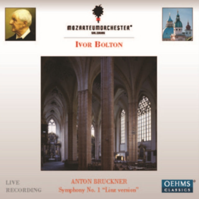Anton Bruckner: Symphony No. 1, 'Linzer Fassung'