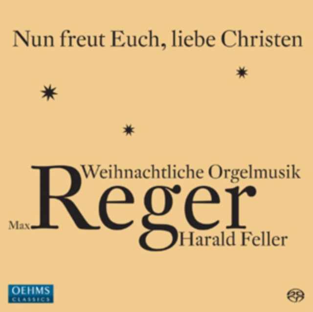 Max Reger: Nun Freut Euch, Liebe Christen