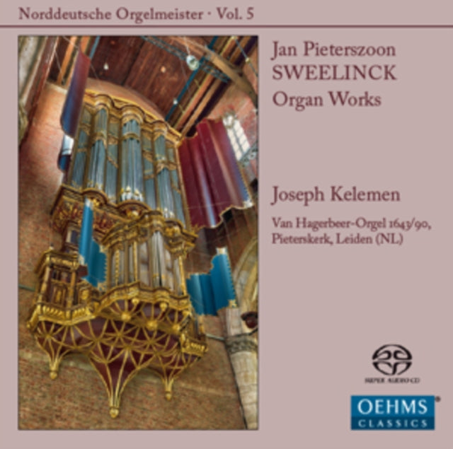 Jan Pieterszon Sweelinck: Organ Works