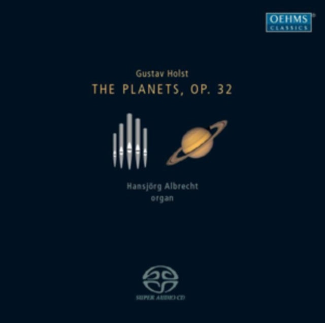 Gustav Holst: The Planets, Op. 32