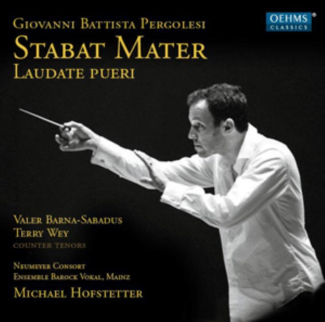 Giovanni Battista Pergolesi: Stabat Mater/Laudate Pueri