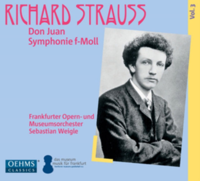 Richard Strauss: Symphonie F-moll/Don Juan