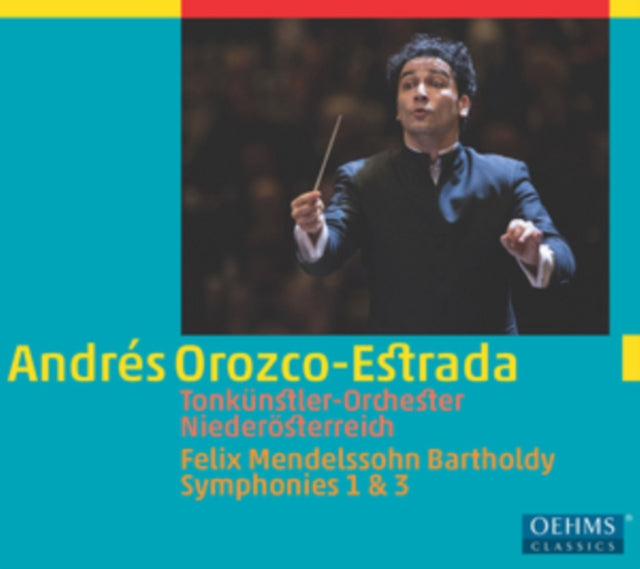 Felix Mendelssohn: Symphonies 1 & 3