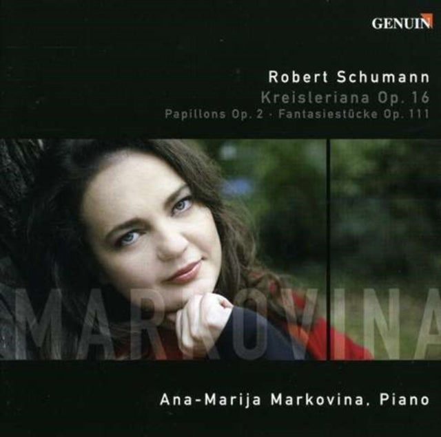 Papillons, Kreisleriana, Fantasiestucke (Markinova)