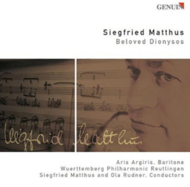 Siegfried Matthus: Beloved Dionysos