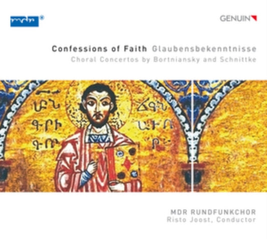 Confessions of Faith: Choral Concertos By Bortniansky and Schnitt