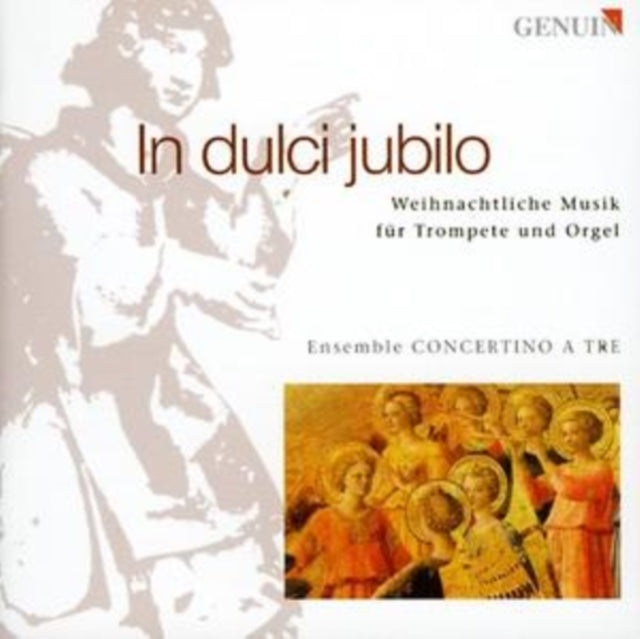 In Dulci Jubilo (Ensemble Concertino a Tre)