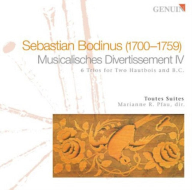 Sebastian Bodinus: Musicalisches Divertissement IV
