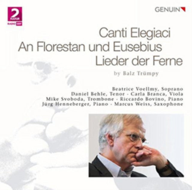 Canti Elegiaci/An Florestan Und Eusebius/Lieder Der Ferne