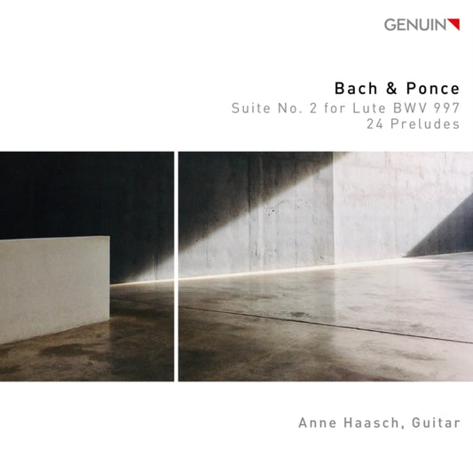 Bach & Ponce: Suite No. 2 for Lute, BWV997/24 Preludes