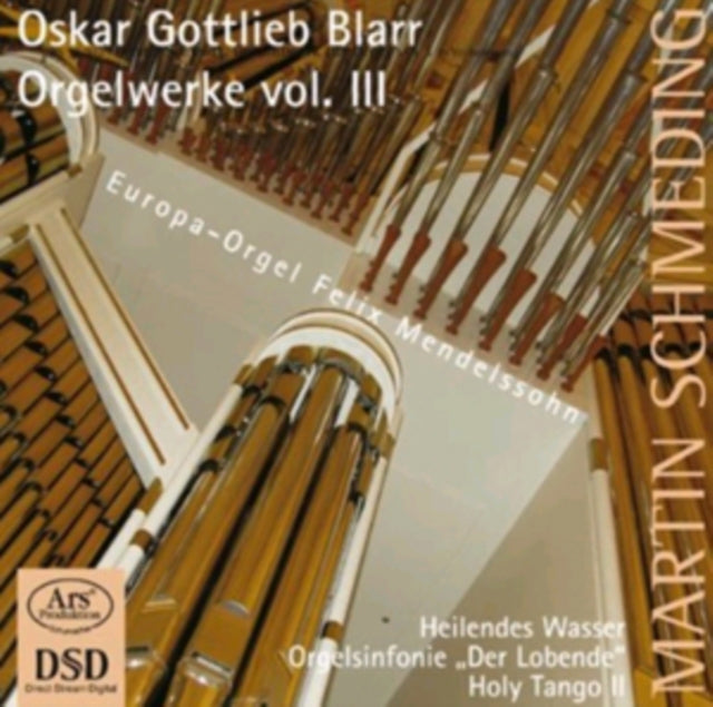 Oskar Gottlieb Blarr: Orgelwerke