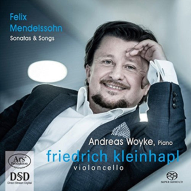 Felix Mendelssohn: Sonatas & Songs