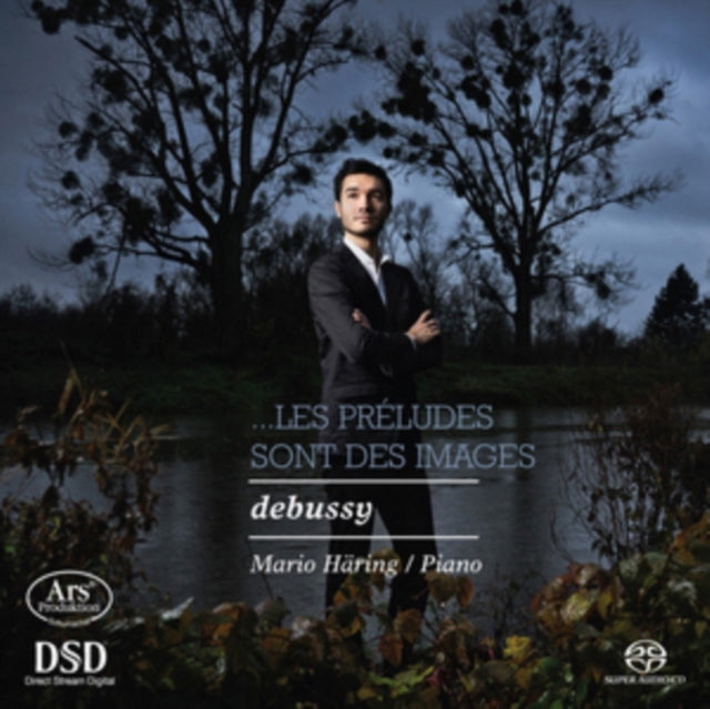 Debussy: ...Les Préludes Sont Des Images