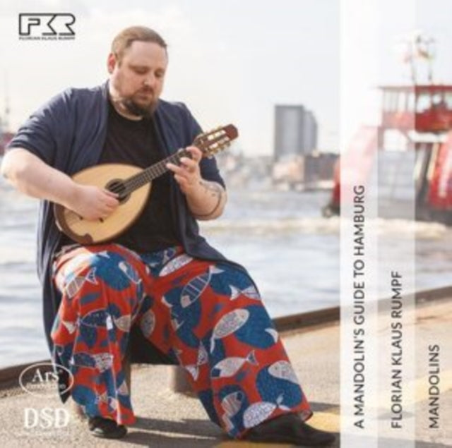 Florian Klaus Rumpf: A Mandolin's Guide to Hamburg
