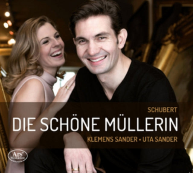 Schubert: Die Schöne Müllerin